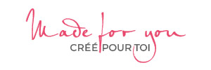 Made For You - Créé pour toi